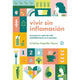 Vivir sin Inflamacion